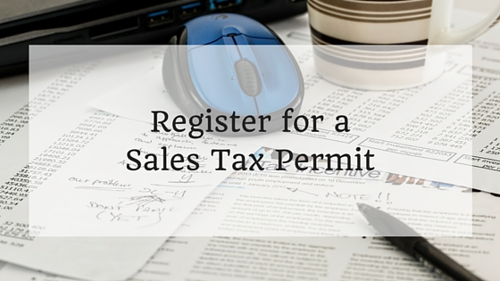 Register for a Sales Tax Permit