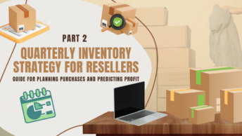 Quarterly inventory strategy for resellers